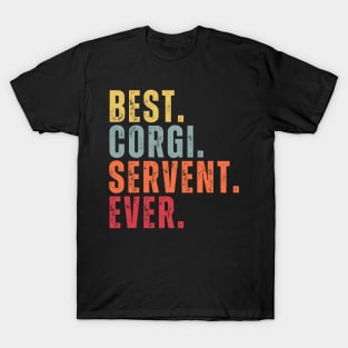 Best Corgi Servent Ever T-Shirt